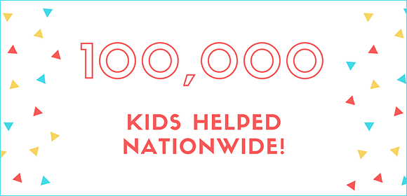 100,000 Kids Helped Nationwide